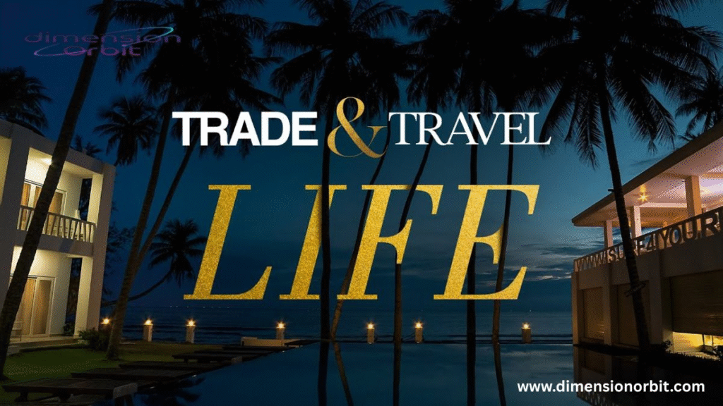 In Travel and Trade